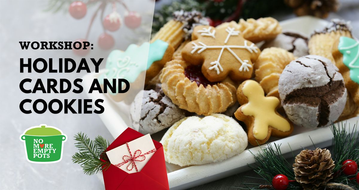 Holiday Cards and Cookies Workshop