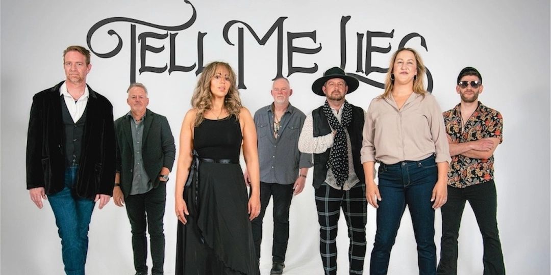 Tell Me Lies: The Fleetwood Mac Experience