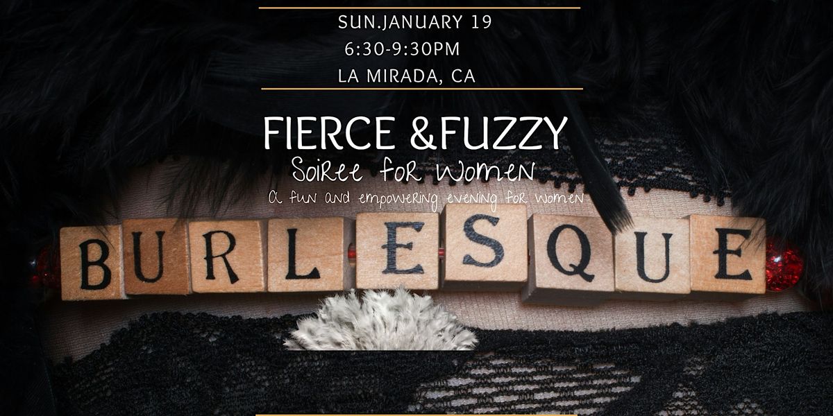 Fierce & Fuzzy Soiree for Women