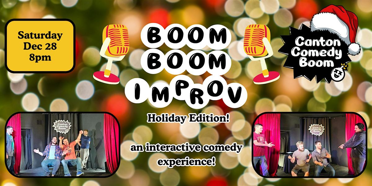 Boom Boom Improv Night (Holiday Edition)