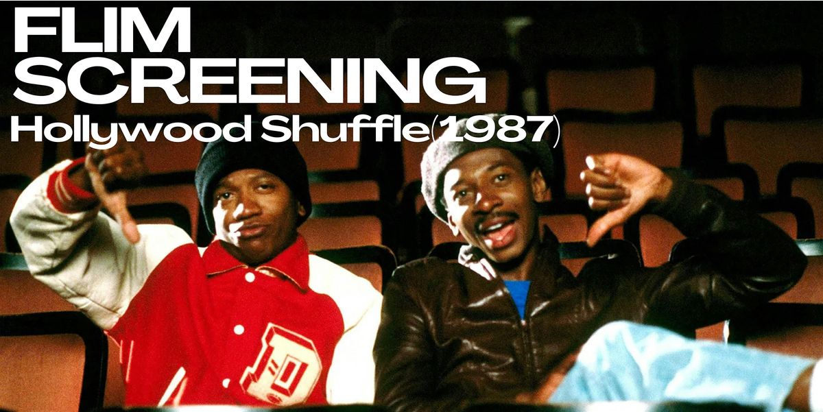 Film Screening: Hollywood Shuffle(1987)