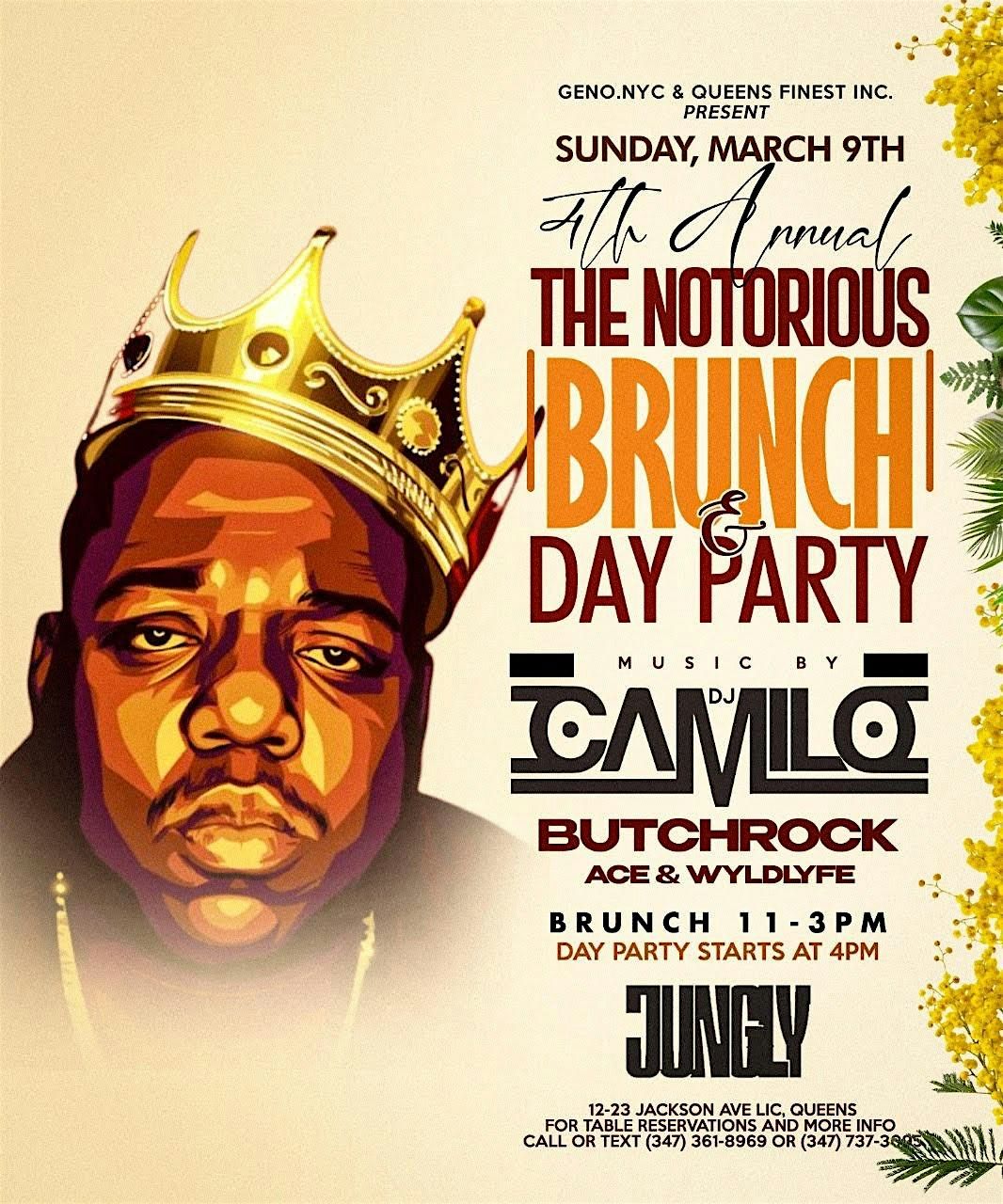 4th Annual "The Notorious Brunch & Day Party" at Jungly