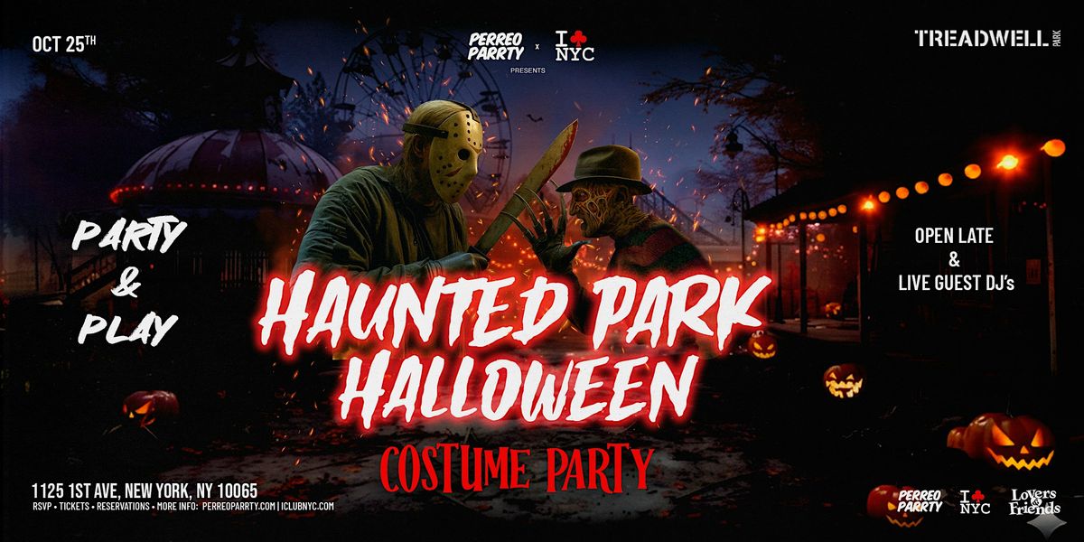 HAUNTED PARK HALLOWEEN PARTY @ TREADWELL PARK UES