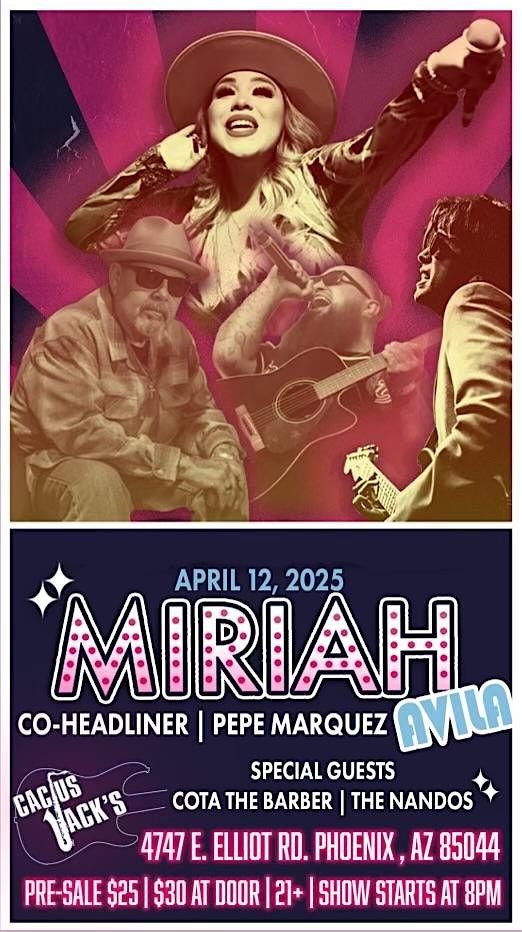 Miriah Avila w\/ Pepe Marquez and Friends @ Cactus Jacks April 12th!