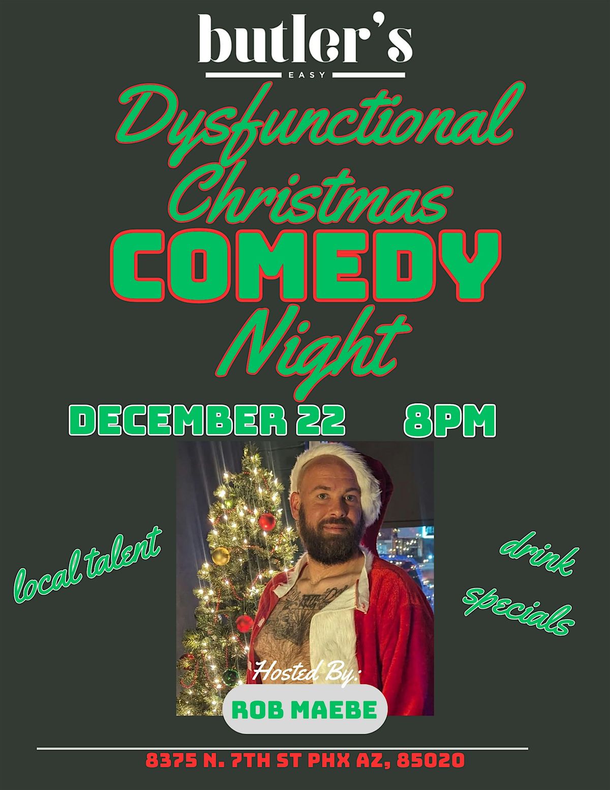 Dysfunctional Christmas Comedy Night at Butler's Easy