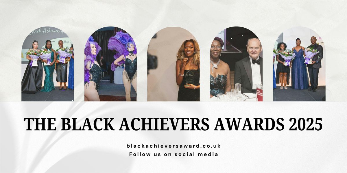 The Black Achievers Awards 2025