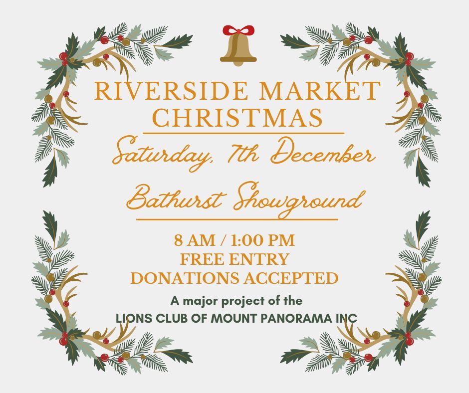 RIVERSIDE MARKET BATHURST - CHRISTMAS