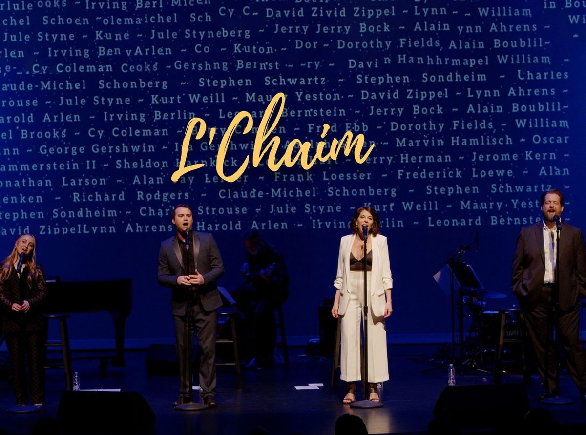 L'Chaim: A Toast to the Jewish Legacy of Broadway