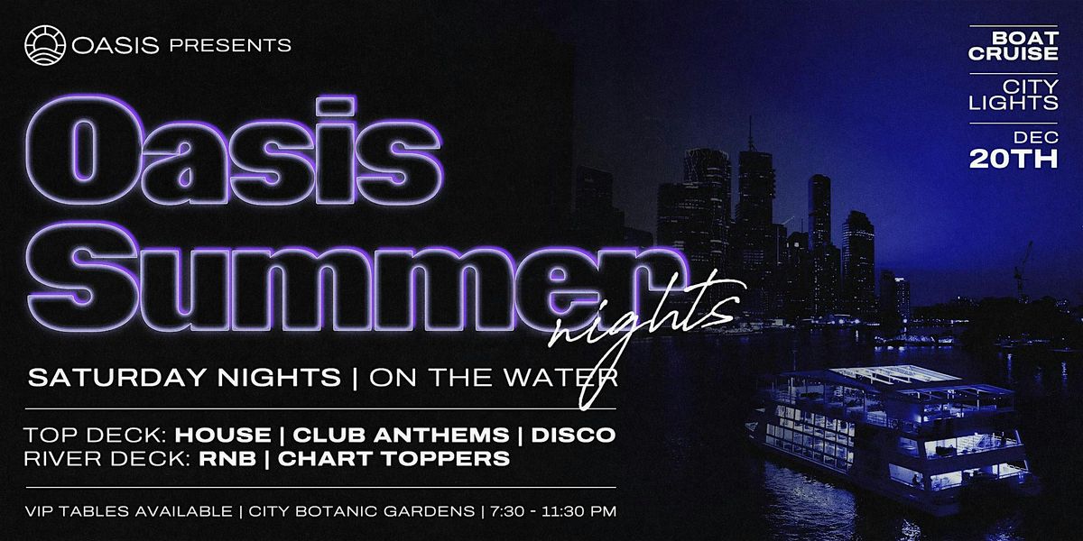 OASIS Summer Saturdays - Evening Boat Party - 20th of December 2025