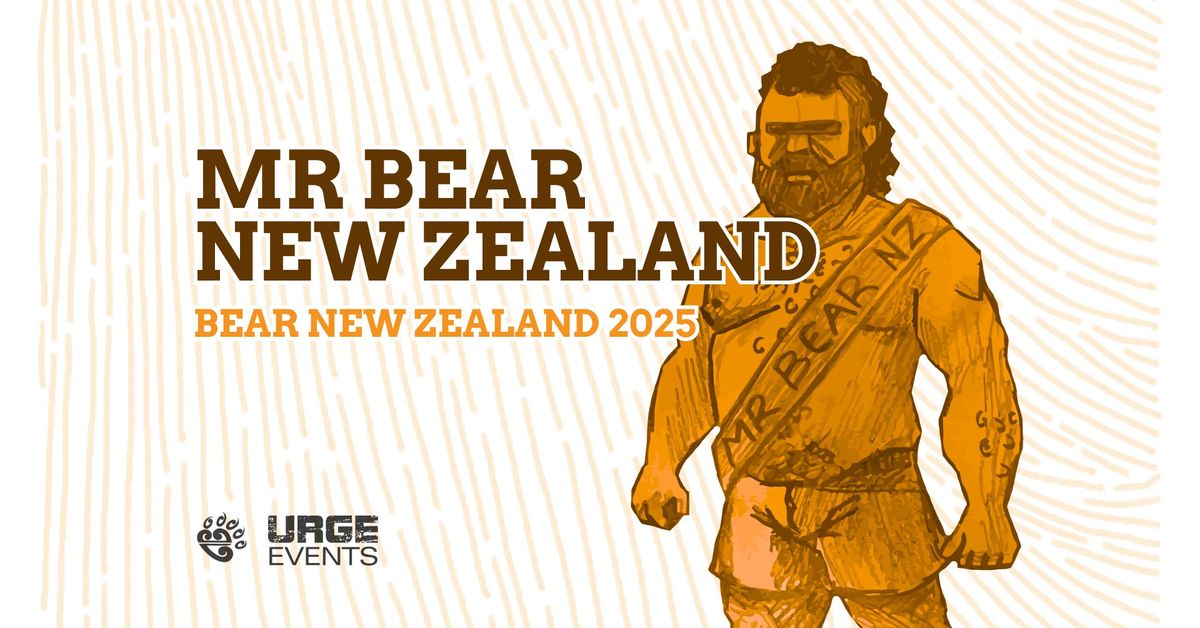 Mr Bear New Zealand #BNZW25