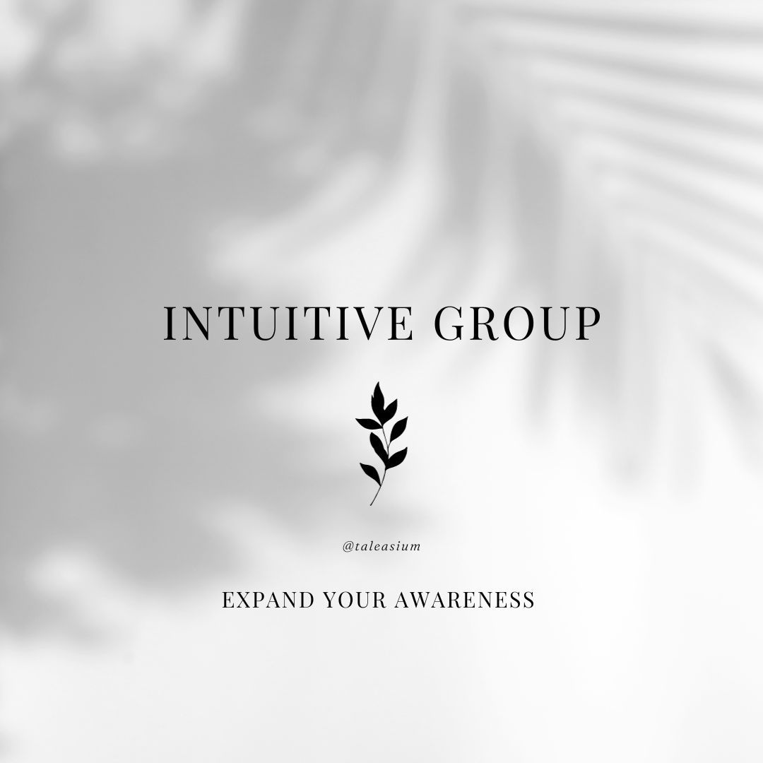 Intuitive group - Expand your Awareness (In person and online)