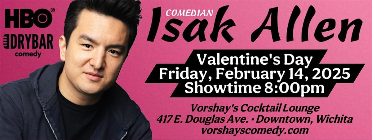 Comedian Isak Allen live at Vorshay's!