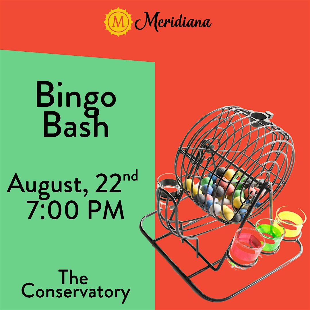 Free Event - Bingo Bash at Meridiana