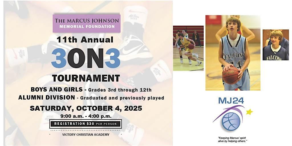 11th Annual 3 on 3 Basketball Tournament - Including Alumni Division