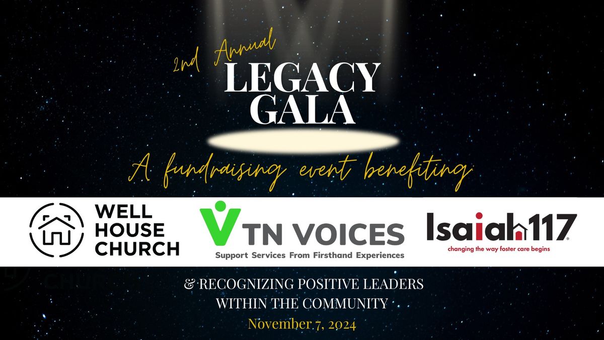 2024 Legacy Gala & Legacy Awards