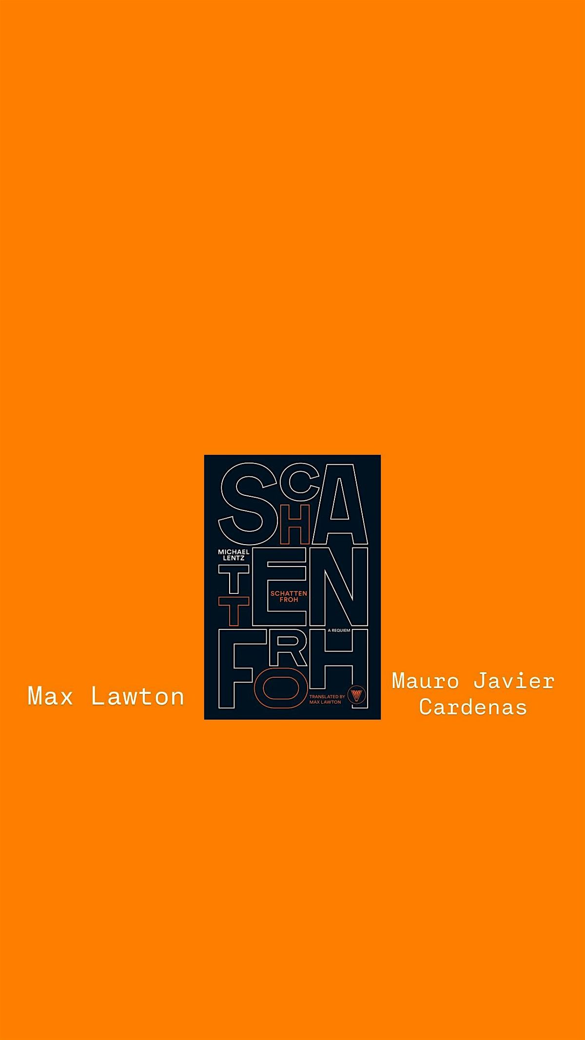 Schattenfroh: Max Lawton and Mauro Javier Cardenas at Womb House Books
