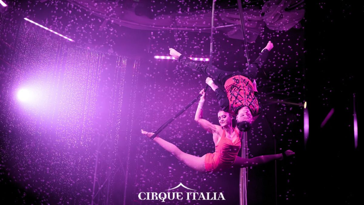 Cirque Italia- Gold Unit Mississauga, ON | June 13-16 | Dixie Outlet Mall 