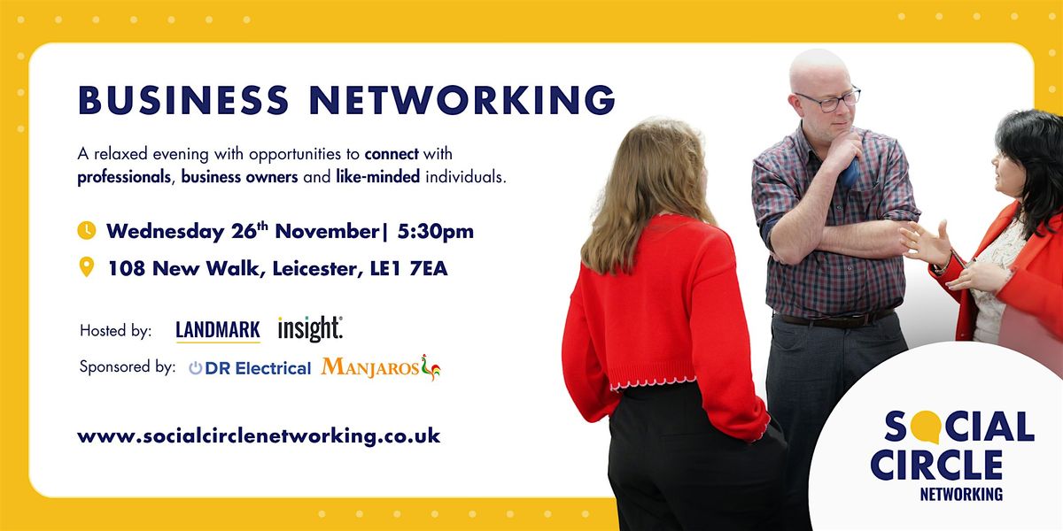Social Circle | Leicester Business Networking
