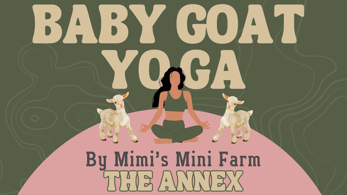 The Cutest Baby Goat #YOGA | The Annex