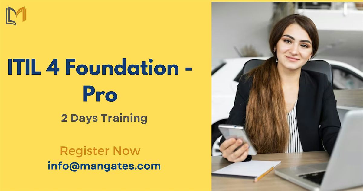 ITIL 4 Foundation - Pro 2 Days Workshop in Milwaukee- Dec 02nd - 03rd, 2024