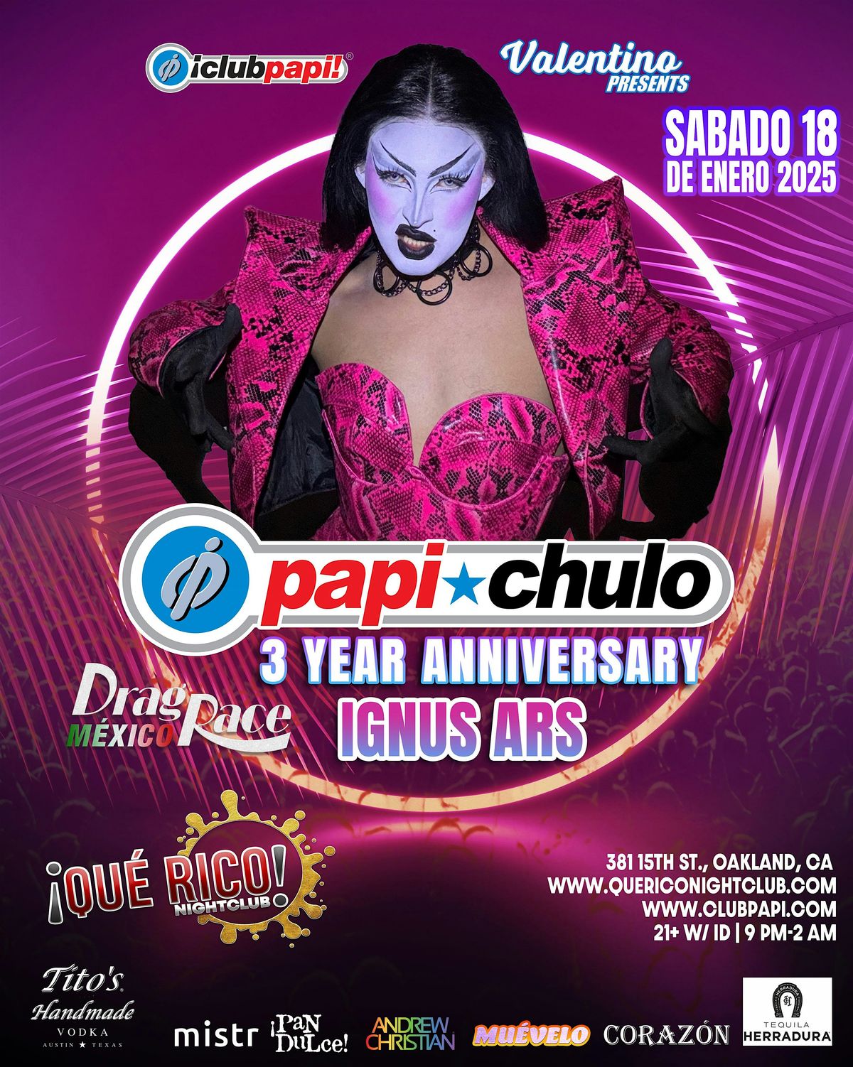 Papi Chulo 3 Year Anniversary with Ignus Ars from RuPaul's Drag Race Mexico