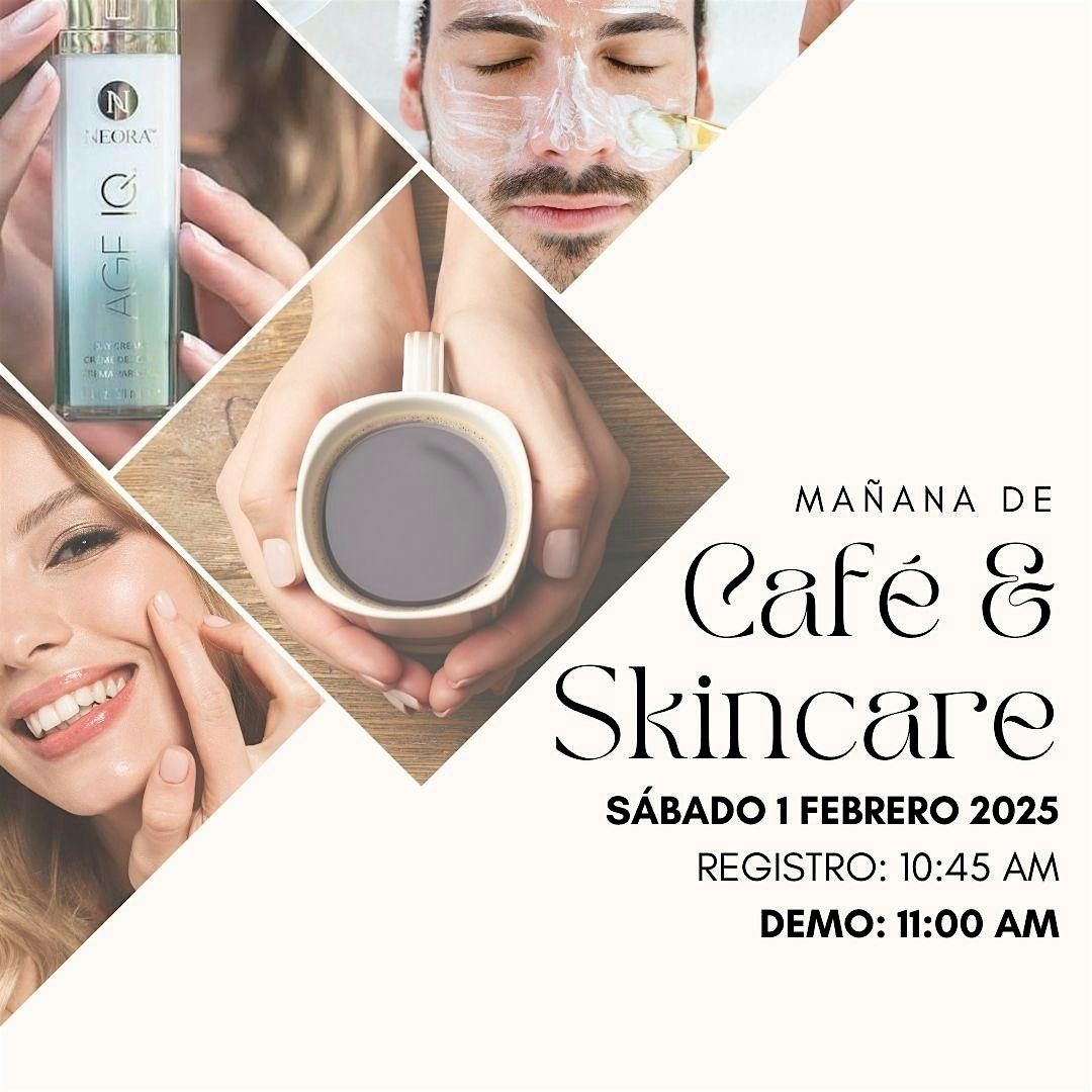 CAF\u00c9 Y SKINCARE MEXICALI FEBRERO 2025-2