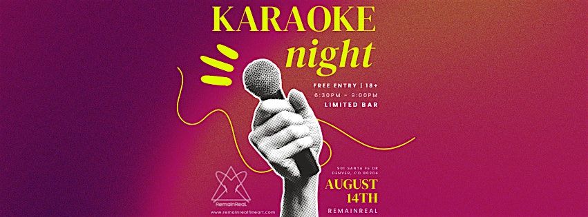 RemainReal Presents: Karaoke Night!