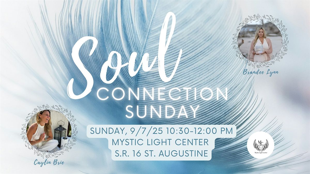 Soul Connection Sunday: September Soul Intelligence