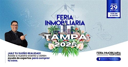 Feria Inmobiliaria Tampa 2025