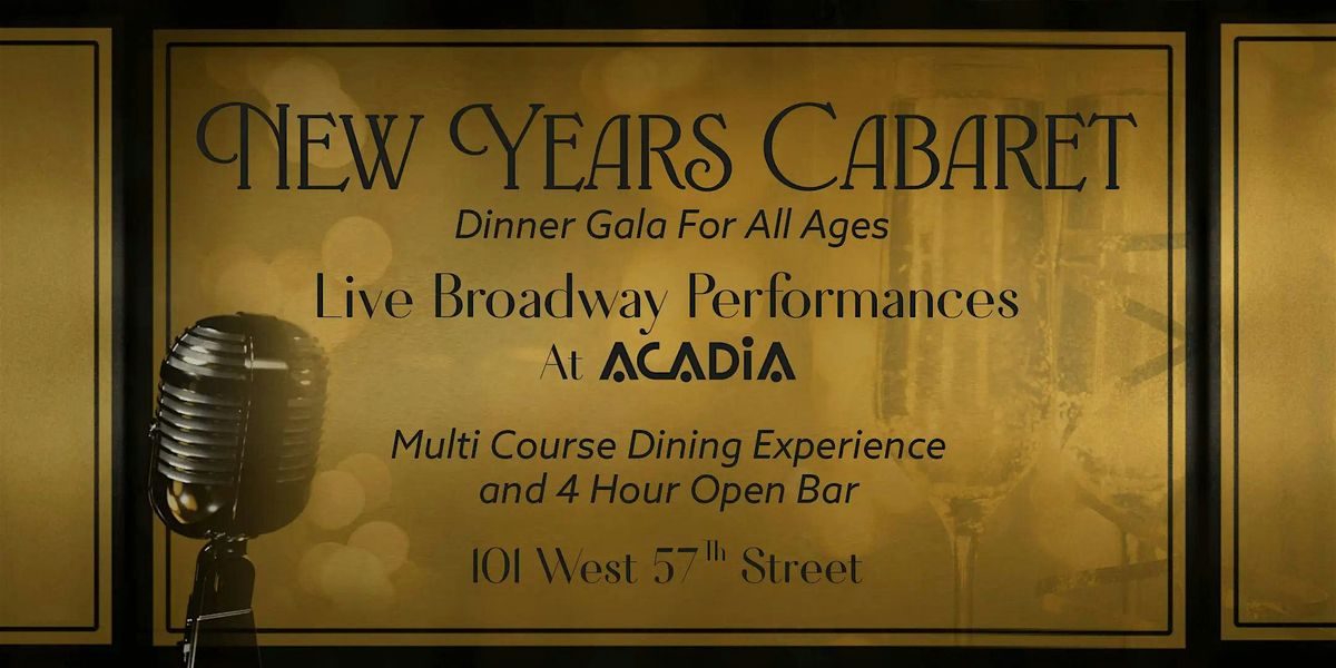 BallDrop.com Presents Acadia New Year's Eve Cabaret