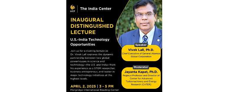 Distinguished Lecture: US-India Technology Opportunities