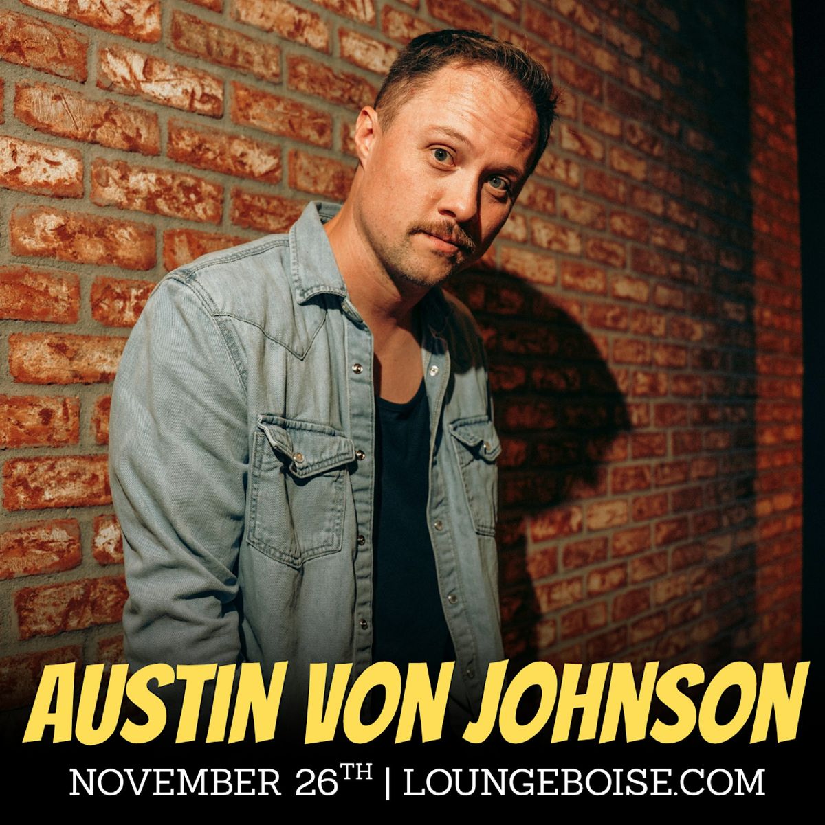 AUSTIN VON JOHNSON at The Comedy Lounge