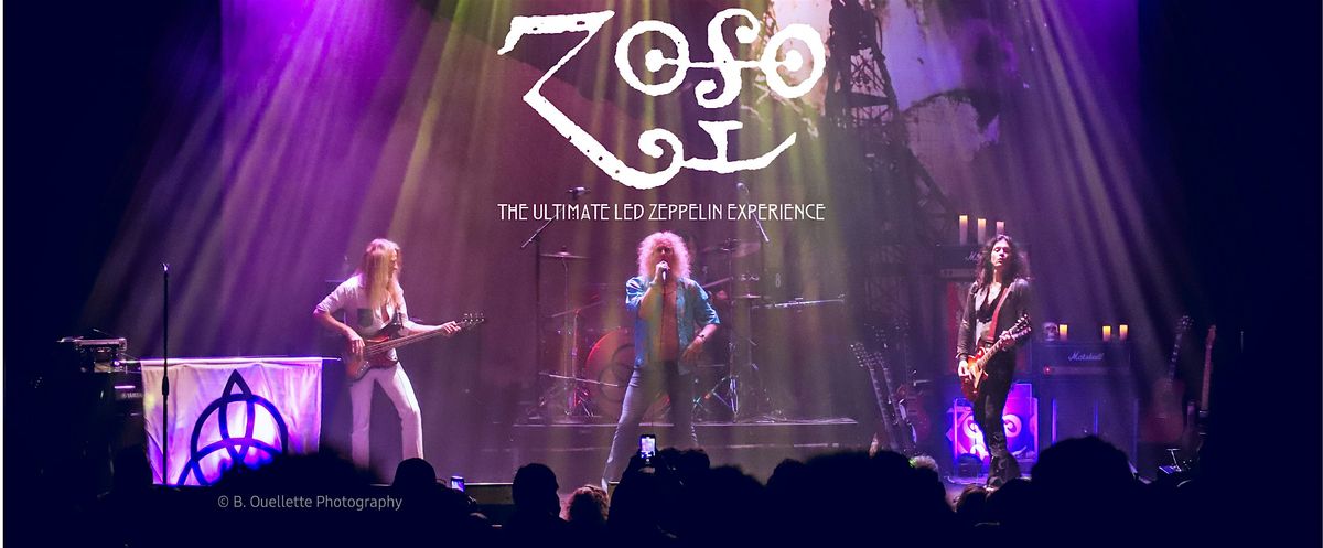 ZOSO: The Ultimate Led Zeppelin Experience