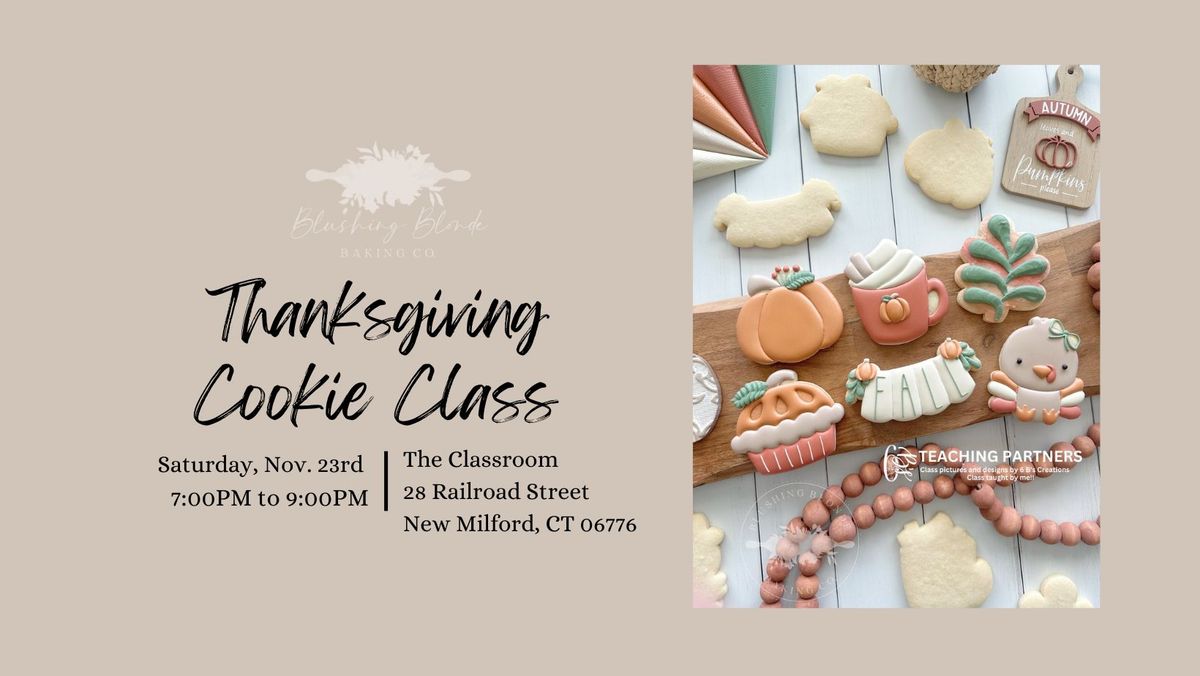 Thanksgiving Cookie Class