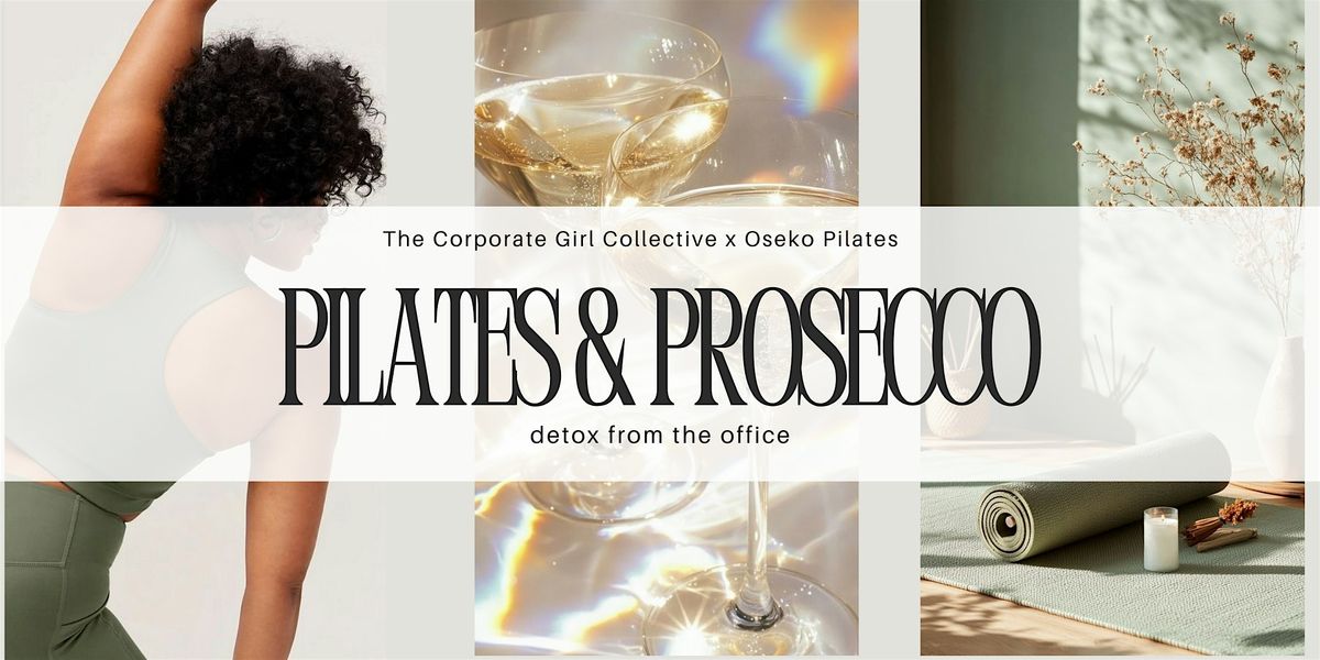 Detox from the Office with Pilates & Prosecco
