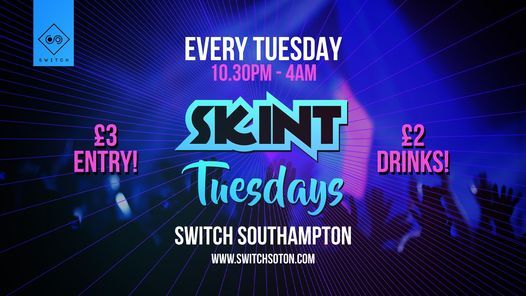 Skint Tuesdays Launch Party x 22nd June
