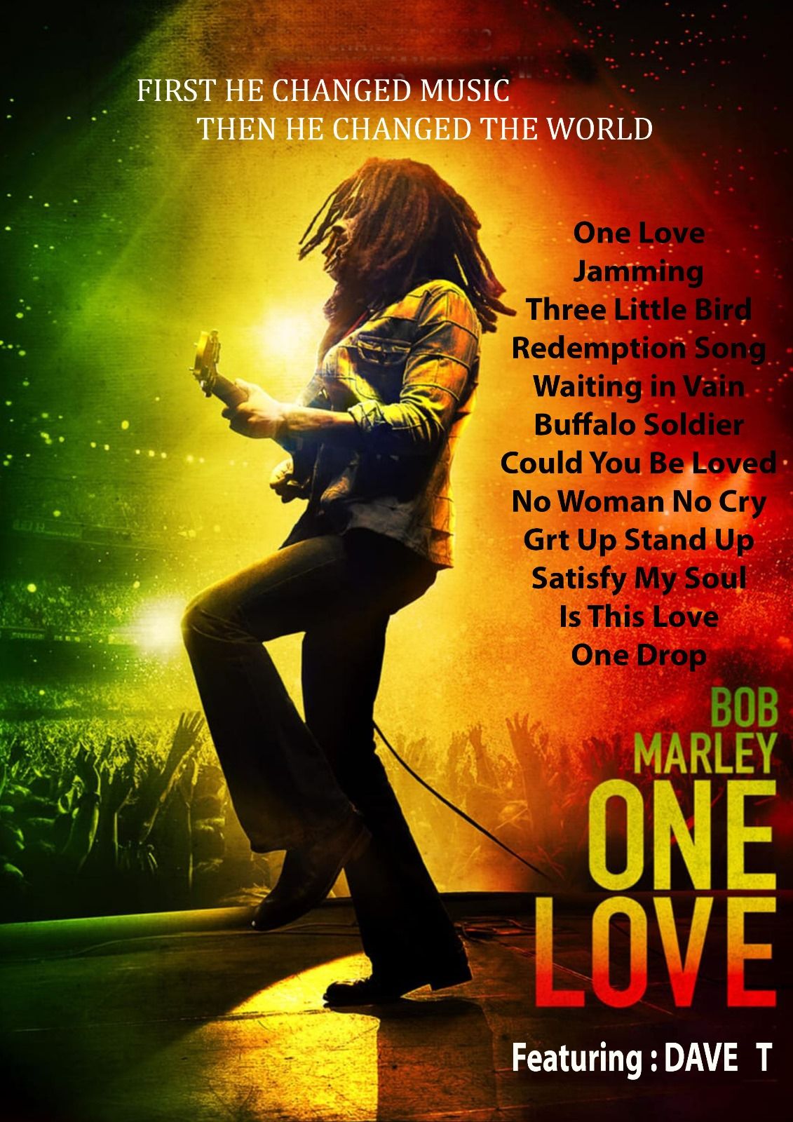 Bob Marley - One Love Featuring Dave T 