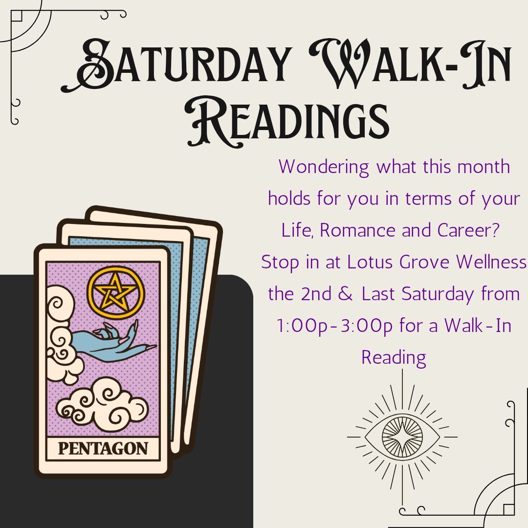 Saturday Walk-In Readings