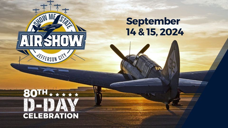 SHOW ME STATE AIR SHOW 2024