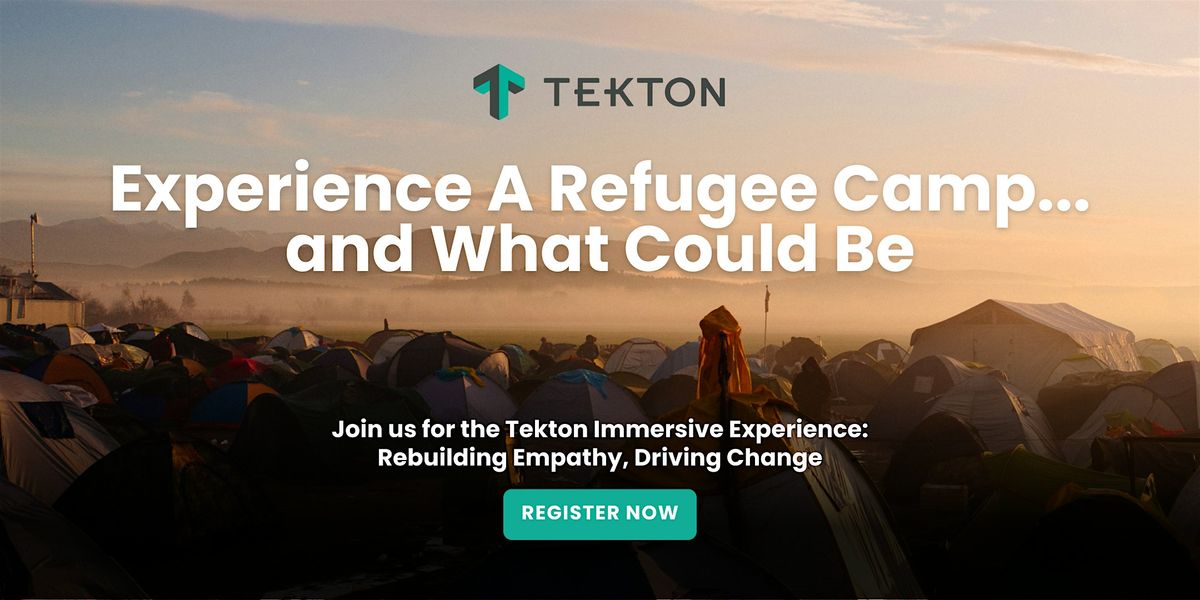 Tekton Immersive Refugee Experience FINALE
