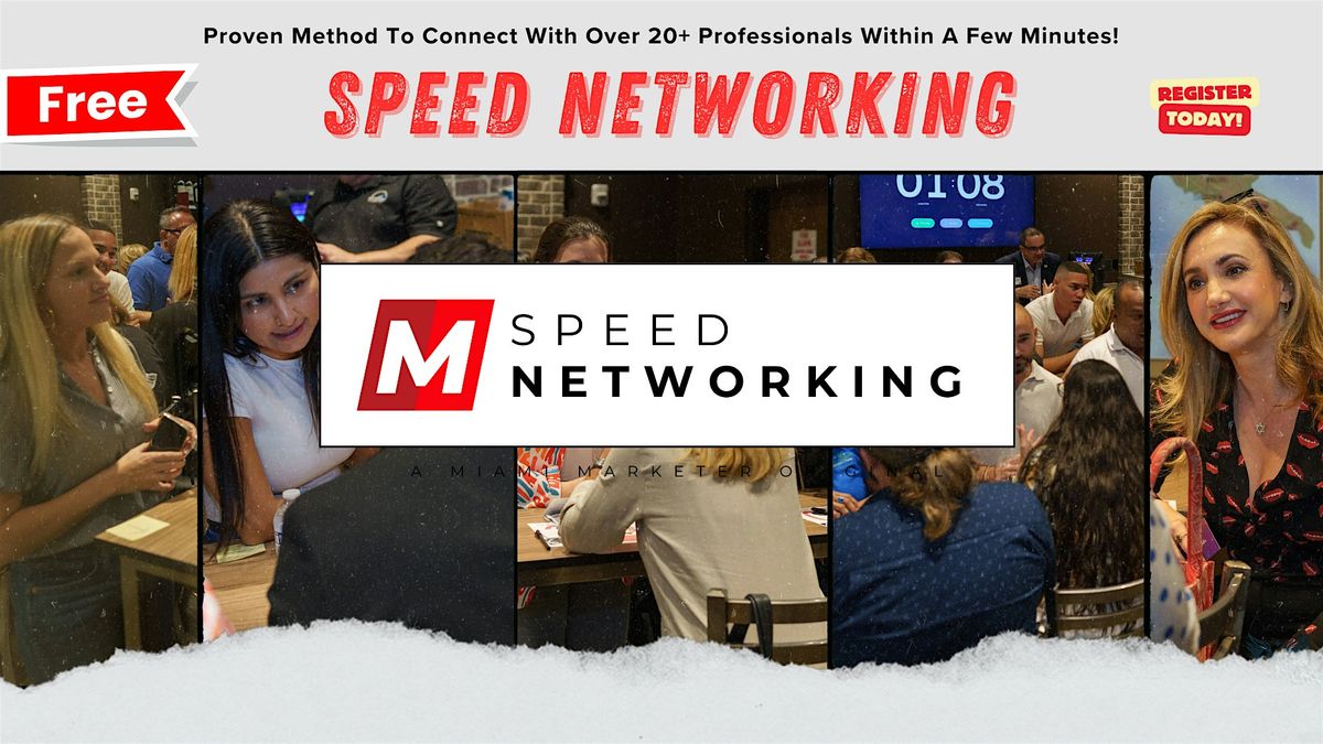 Lunchtime - Speed Networking (Miami Lakes)