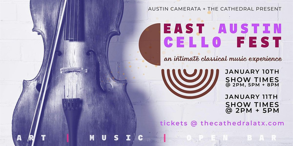 Austin Camerata + The Cathedral present the 5th Annual Cello Fest