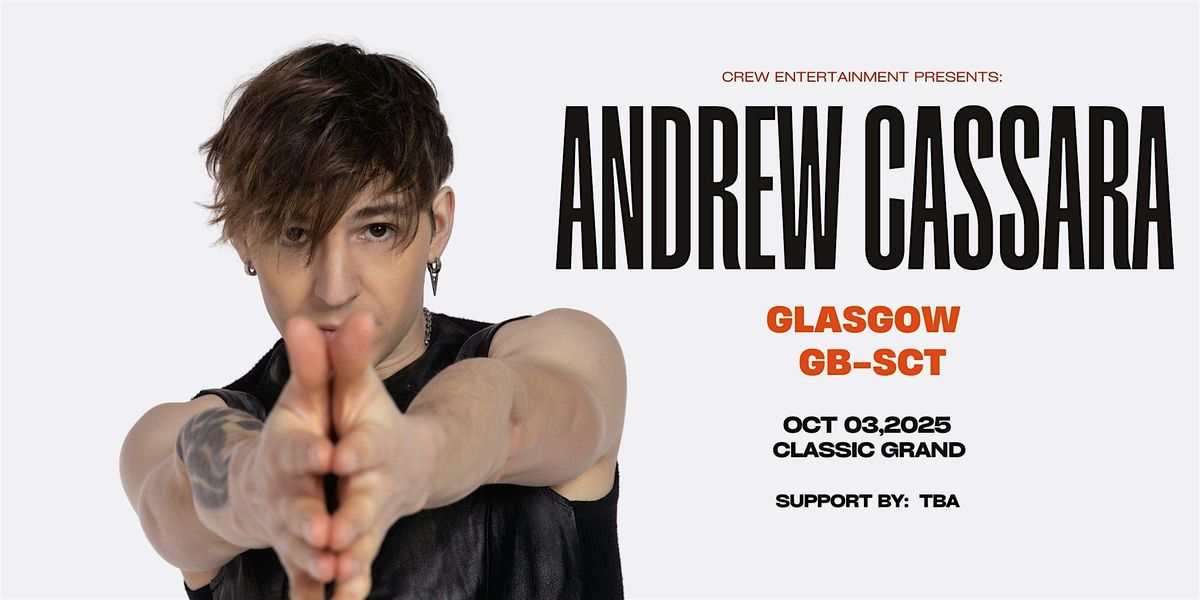 Andrew Cassara Live - Glasgow, GB-SCT