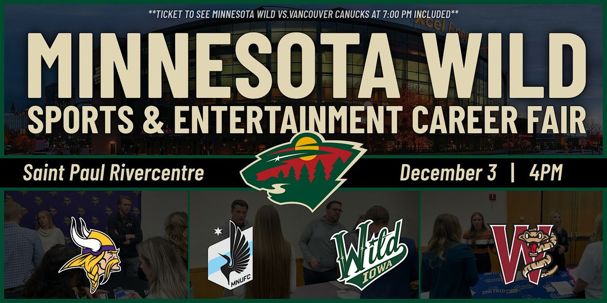 2024 Minnesota Wild Sports & Entertainment Career Fair