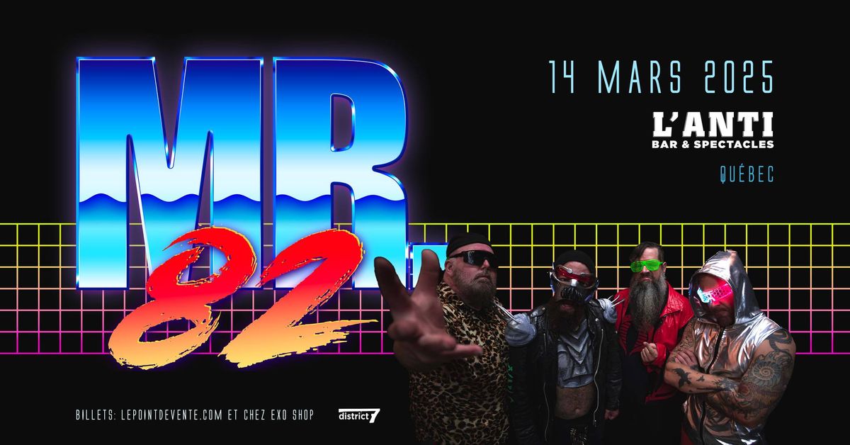 MR.82  \/\/ Vendredi 14 mars 2025 \/\/ L'Anti Bar & Spectacles