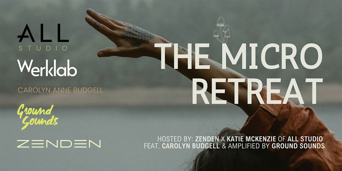 The Micro Retreat