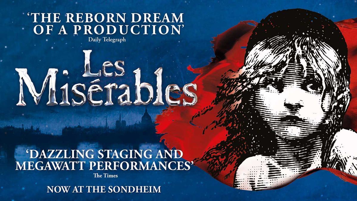 Les Miserables at Sondheim Theatre