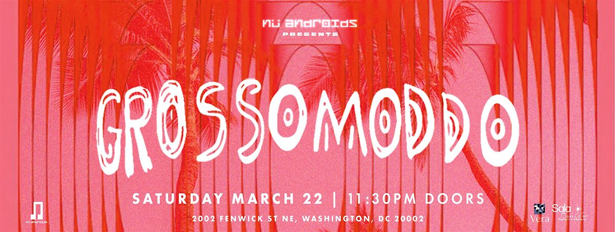 Sala Sonidos  presents: Grossmoddo at Sala Sonidos | 21+