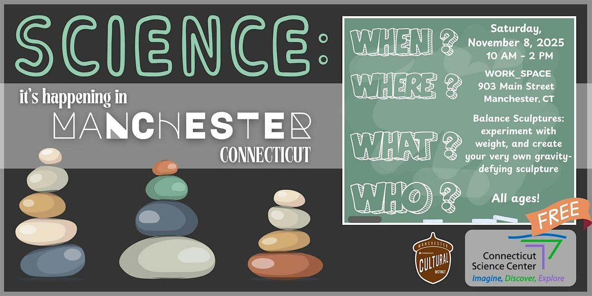 SCIENCE: IT\u2019S HAPPENING IN MANCHESTER .