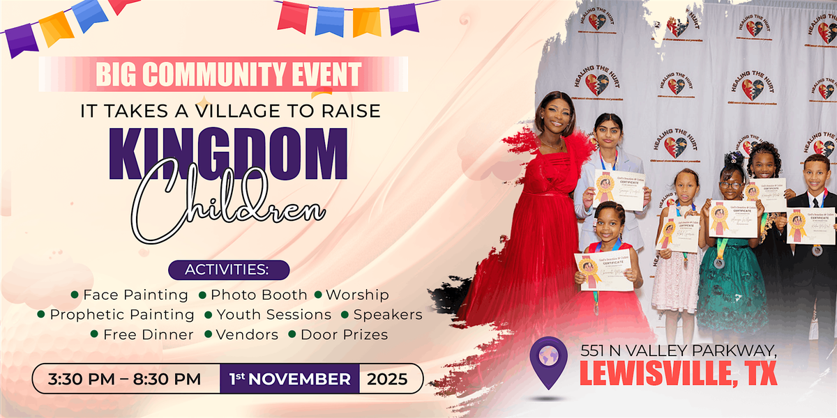IT TAKES A VILLAGE TO RAISE KINGDOM CHILDREN CONFERENCE EVENT